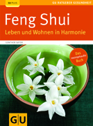 Feng Shui - Leben und Wohnen in Harmonie Sammlerstück